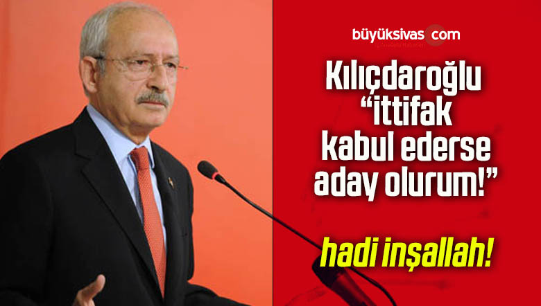 ittifak kabul ederse