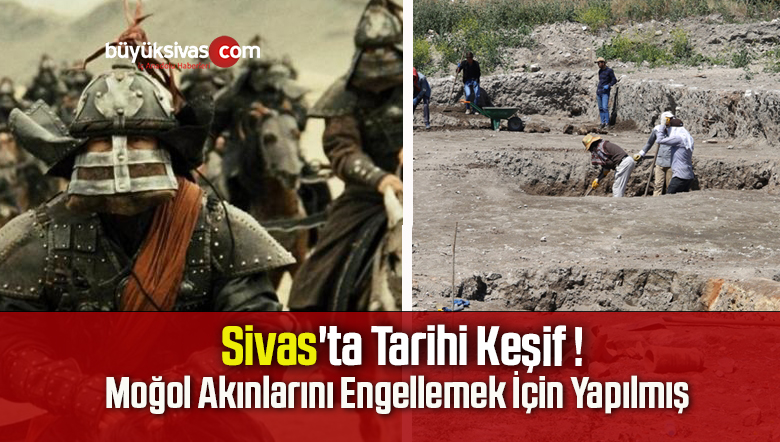 Sivas’ta Tarihi Keşif !