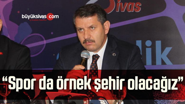 Vali Salih Ayhan: “Spor da örnek şehir olacağız”