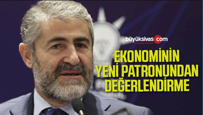 Ekonominin yeni patronu Nureddin Nebati’den ekonomi değerlendirmesi