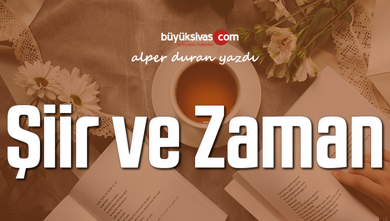 Şiir ve Zaman