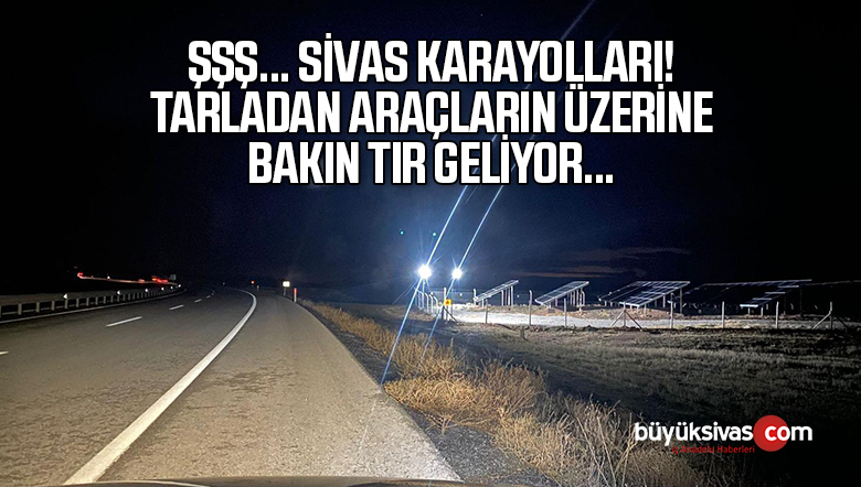 Zara’dan Sivas yönüne giden araçlar tehlike altında