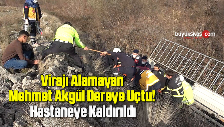 Virajı alamayan kamyonet dereye uçtu, sürücü ağır yaralandı