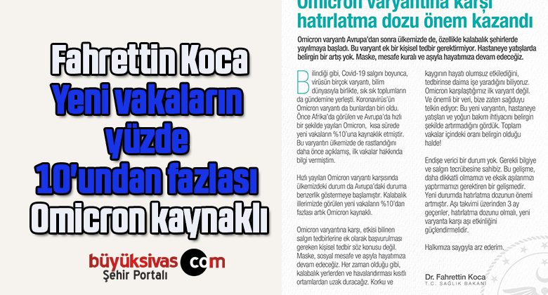 Fahrettin Koca: Yeni vakaların yüzde 10’undan fazlası Omicron kaynaklı
