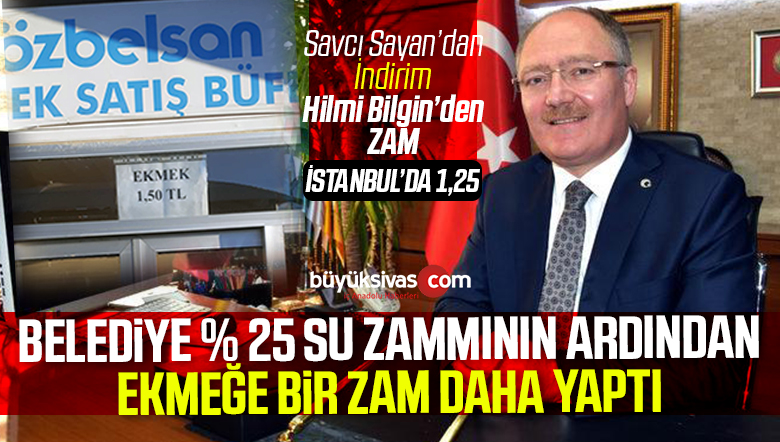 Sivas Belediyesi İştiraki Özbelsan Ekmeğe Bir Zam Daha Yaptı