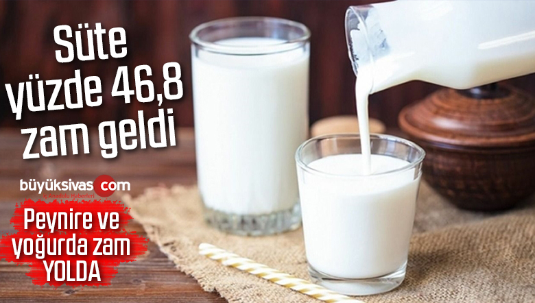 Temel ihtiyaç süte yüzde 46,8 zam geldi! Yoğurt ve peynire zam yolda