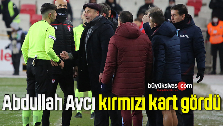 Abdullah Avcı kırmızı kart gördü
