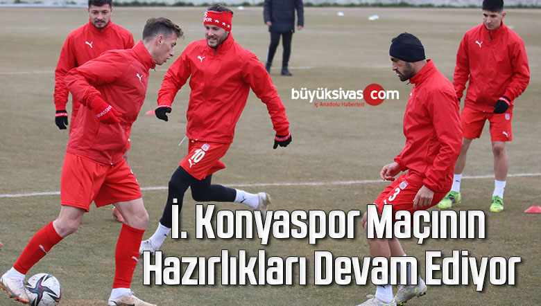 İ. Konyaspor Maçının Hazırlıkları Devam Ediyor