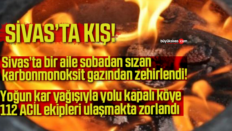Ekipler karbonmonoksit gazından zehirlenen vatandaşlar için seferber oldu