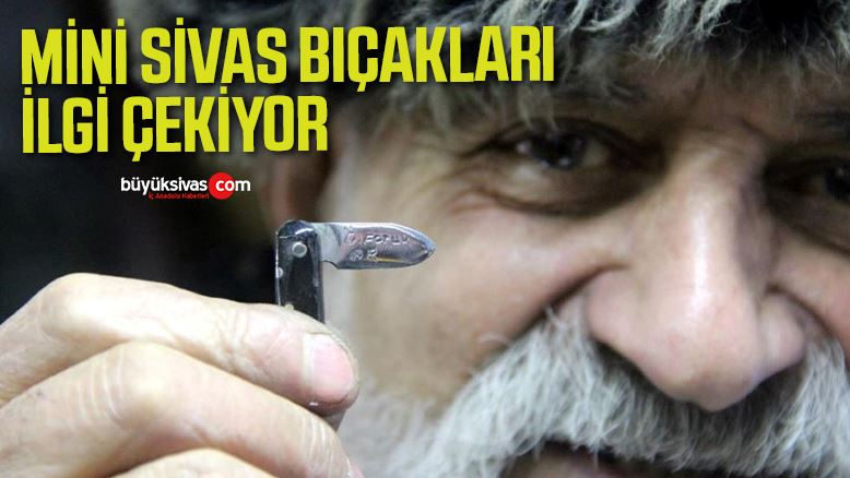 MİSİ SİVAS BIÇAKLARI