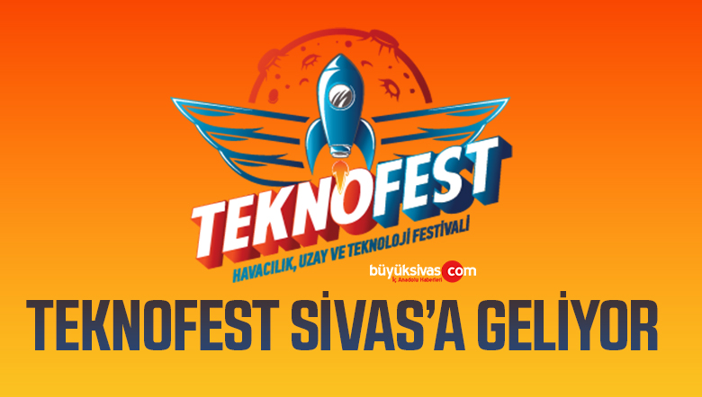 Sivas’ta TEKNOFEST hazırlıkları başladı