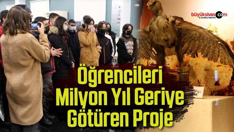 Öğrencileri Milyon Yıl Geriye Götüren Proje