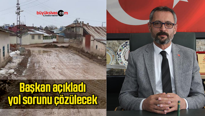 Başkan açıkladı, yol sorunu çözülecek