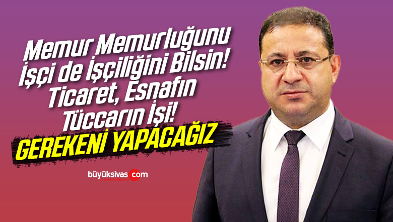 “İşçi memur ek iş yapıyor esnafların mağdur olmasına sebep oluyor”