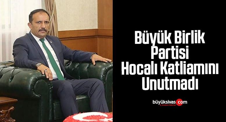 BBP Hocalı katliamını unutmadı