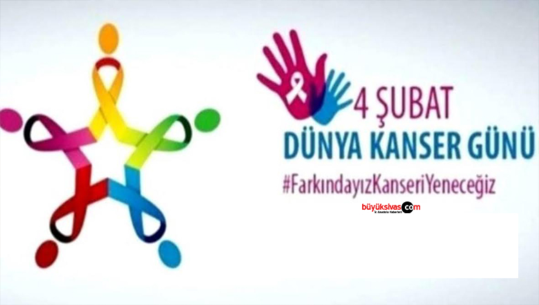 4 Şubat Dünya Kanser Günü