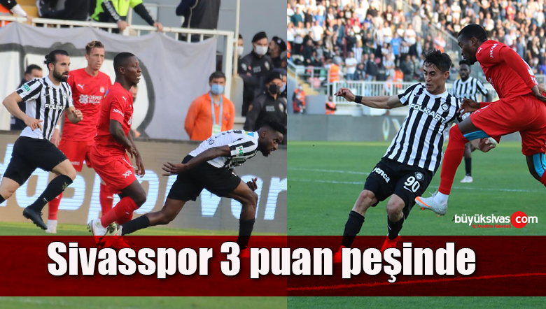 Sivasspor 3 puan peşinde