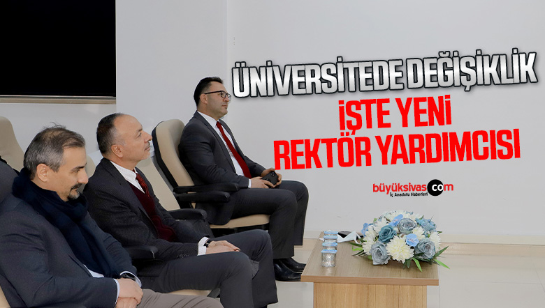 3 yıldır Rektör Yardımcılığı görevini yürüten isim devretti