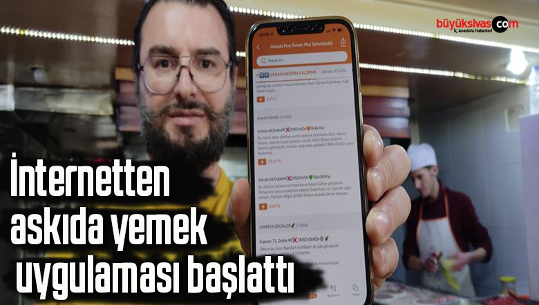 İnternetten askıda yemek uygulaması başlattı