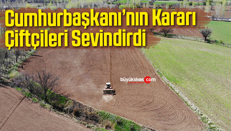 çiftçileri sevindirdi
