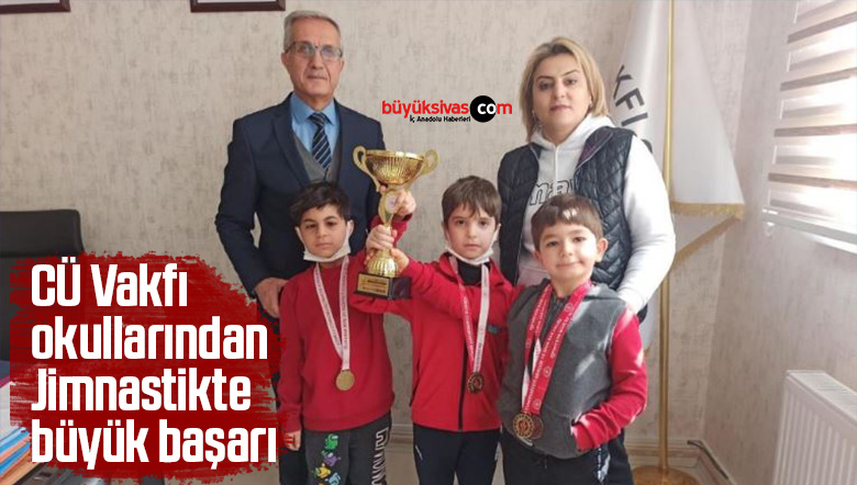 CÜ Vakfı okullarından Jimnastikte büyük başarı
