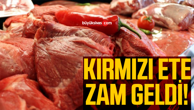 kırmızı ete zam