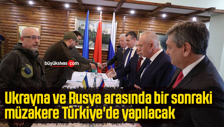müzakere türkiye'de yapılacak