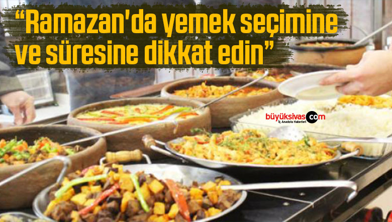 ramazanda yemek seçimi