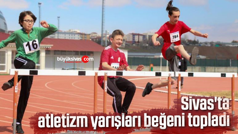 sivas'ta atletizm yarışları