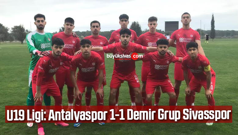 u19 sivasspor