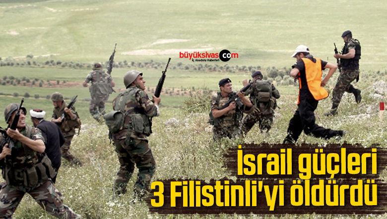 3 filistinliyi ölşdürdü