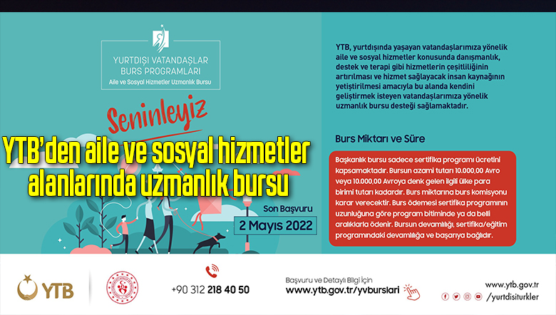 YTB’den aile ve sosyal hizmetler alanlarında uzmanlık bursu