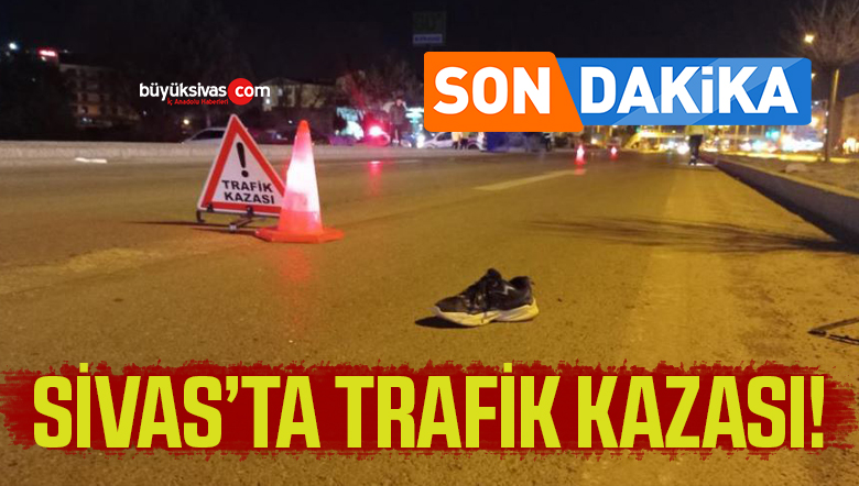 KAZA SİVAS