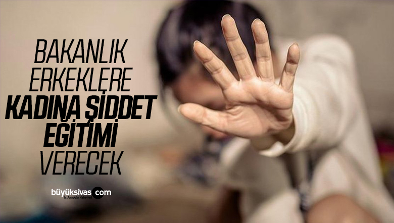 En az 5 milyon erkeğe, kadına yönelik şiddet eğitimi verilecek