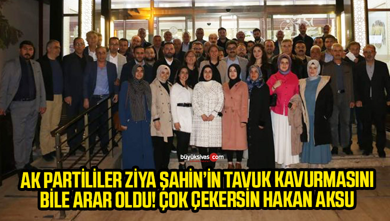 AK Parti Sivas İl Başkanlığı Öğretmenevinde İftar Programı Düzenledi