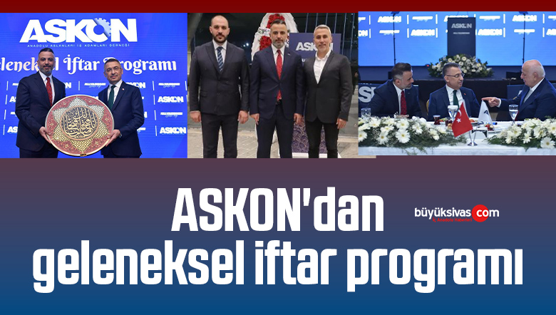 ASKON’dan geleneksel iftar programı
