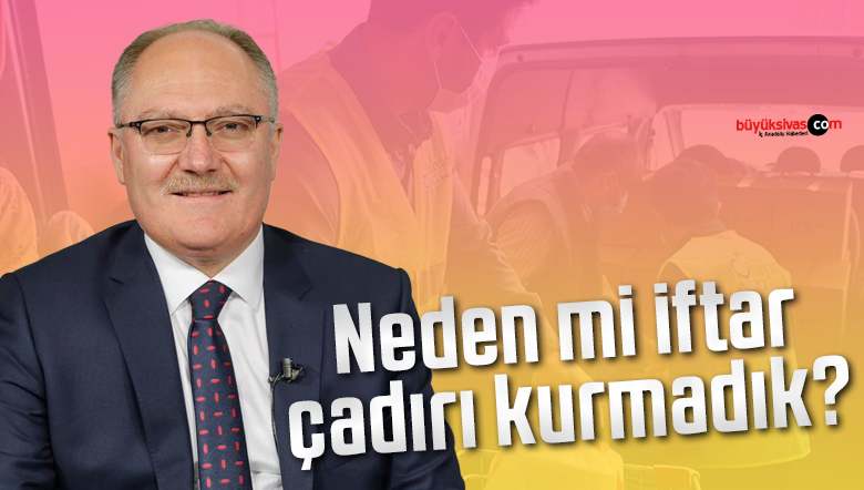 Şifahiye ve Buruciye Medresesi arasına neden mi iftar çadırı kurmadık?
