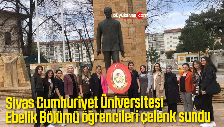 Ebelik Bölümü öğrencileri çelenk sundu