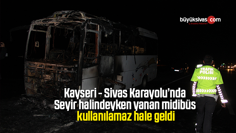 Seyir halindeyken yanan midibüs kullanılamaz hale geldi