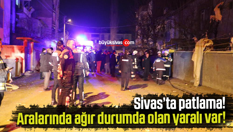 sivas'ta patlama