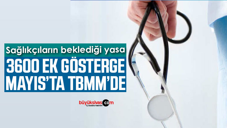 Sağlıkçılarla ilgili yasal düzenleme TBMM’de