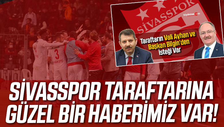 Sivasspor Taraftarına Güzel Bir Haberimiz Var!