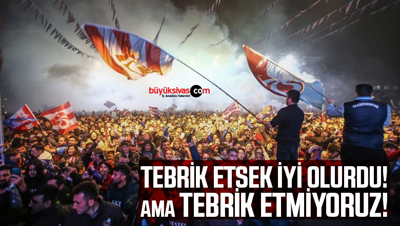 TRABZONSPOR ŞAMPİYONLUK