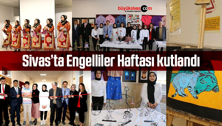 Sivas’ta Engelliler Haftası kutlandı