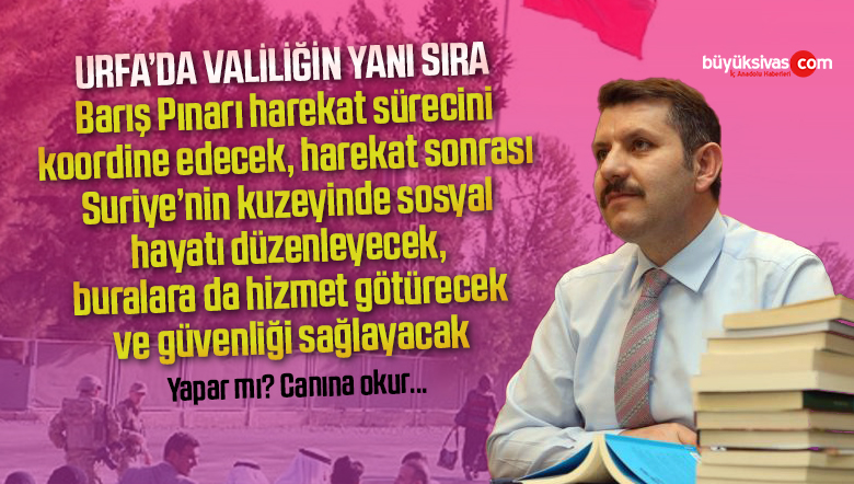 Vali Salih Ayhan ile sık sık yan yana gelecek ifadeler: Barış Pınarı ve Suriyeliler