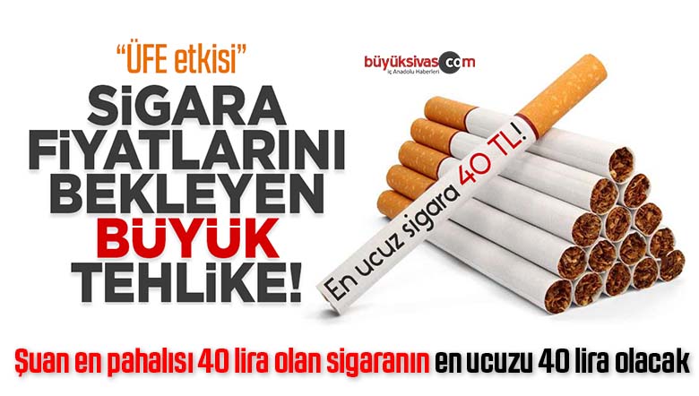 Şuan en pahalısı 40 lira olan sigaranın önümüzdeki ay en ucuzu 40 lira olur