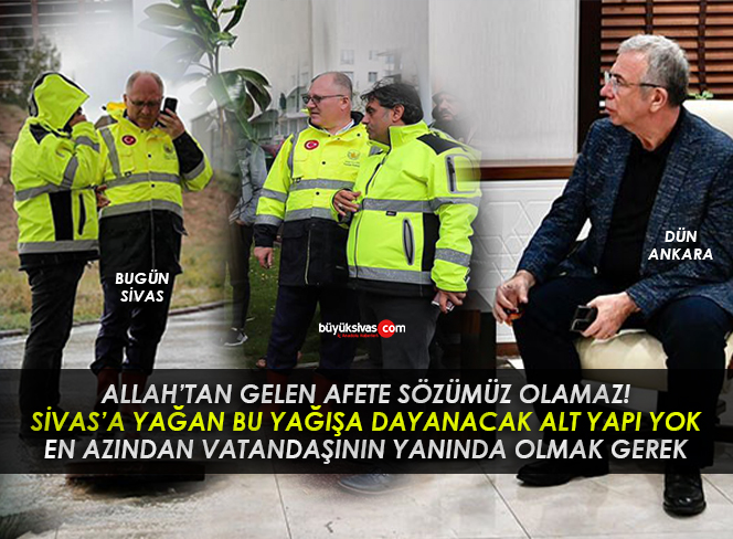 Sivas’taki afet hayatı olumsuz etkiledi! Başkan Bilgin vatandaşının yanında