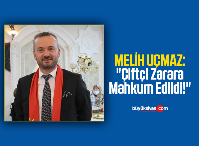 MELİH UÇMAZ