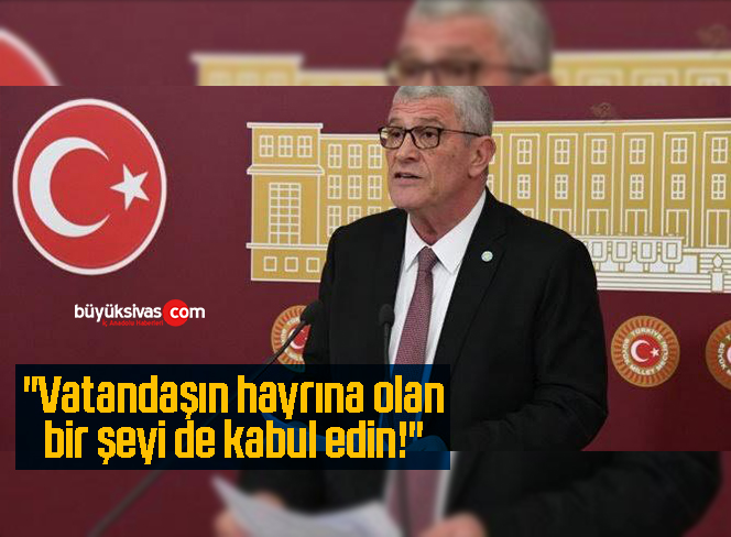 Müsavat Dervişoğlu: “Vatandaşın hayrına olan bir şeyi de kabul edin!”
