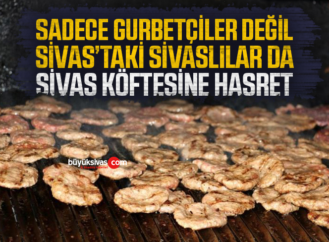 SİVAS KÖFTESİ